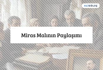 Miras Malının Paylaşımı