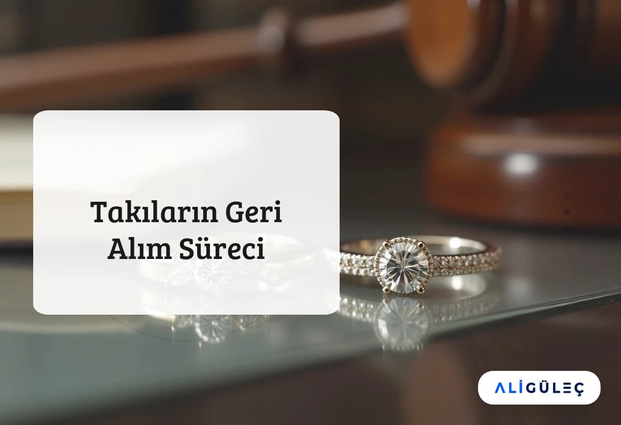 Takıların Geri Alım Süreci