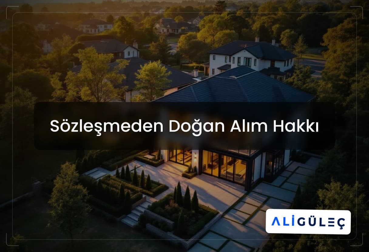 Sözleşmeden Doğan Alım Hakkı