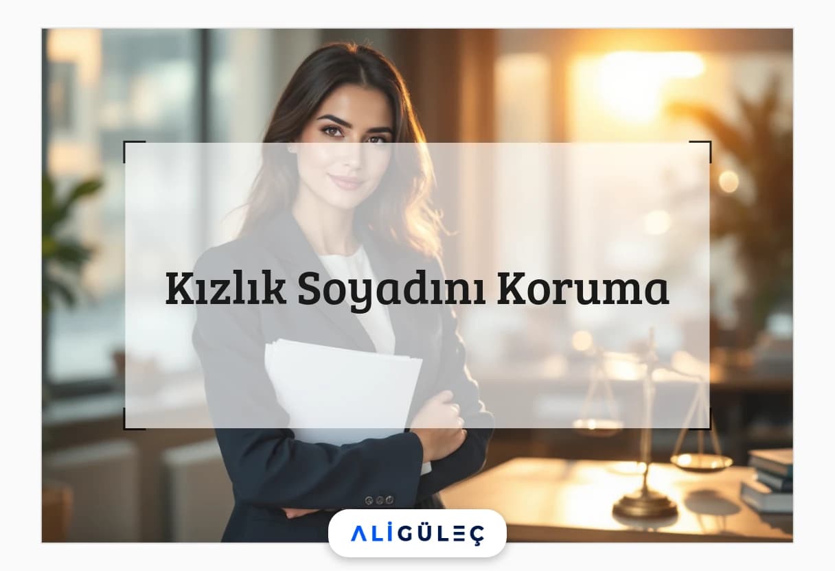 Kızlık Soyadını Koruma