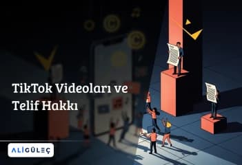 TikTok Videoları ve Telif Hakkı