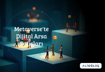 Metaverse'te Dijital Arsa Satışları