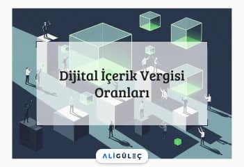 Dijital İçerik Vergisi Oranları