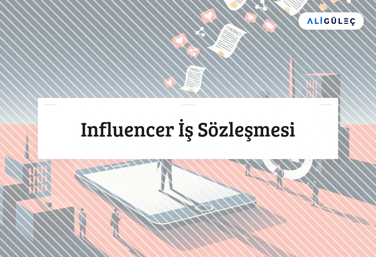 Influencer İş Sözleşmesi