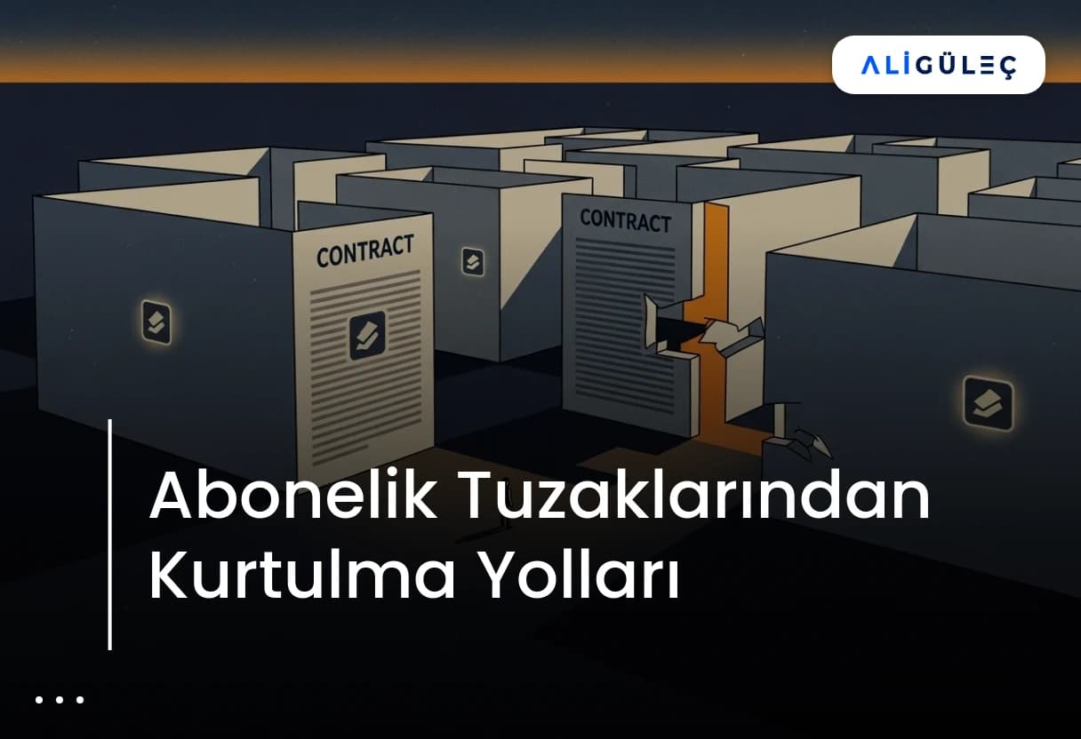 Abonelik Tuzaklarından Kurtulma Yolları